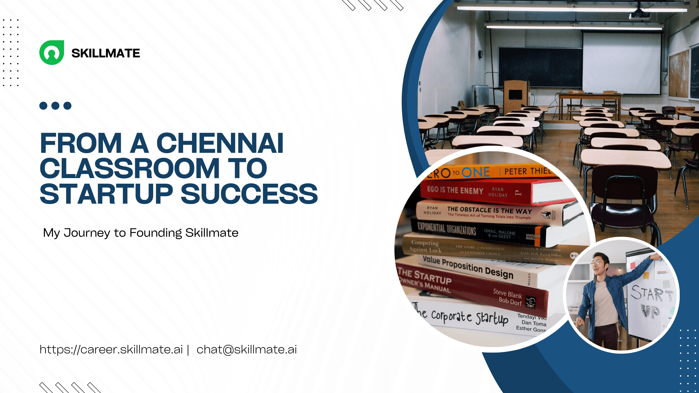 📚From a Chennai Classroom to Startup Success: My Journey to Founding Skillmate